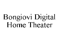 BONGIOVI DIGITAL HOME THEATER