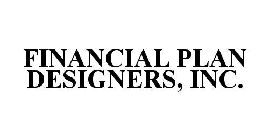 FINANCIAL PLAN DESIGNERS, INC.