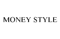 MONEY STYLE