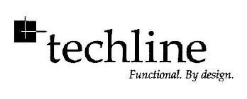 TECHLINE FUNCTIONAL. BY DESIGN.