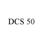 DCS 50