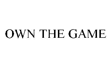 OWN THE GAME