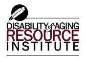 DISABILITY AND AGING RESOURCE INSTITUTE