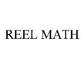 REEL MATH