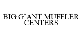 BIG GIANT MUFFLER CENTERS