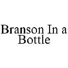 BRANSON IN A BOTTLE