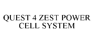QUEST 4 ZEST POWER CELL SYSTEM