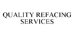 QUALITY REFACING SERVICES