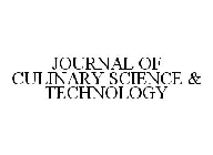 JOURNAL OF CULINARY SCIENCE & TECHNOLOGY