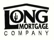 LONG MORTGAGE COMPANY