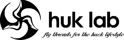 HUK LAB FLY THREADS FOR THE HUCK LIFESTYLE