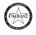 FIRE BONZ ALL AMERICAN BAR-B-QUE & GRILL