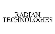 RADIAN TECHNOLOGIES