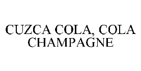 CUZCA COLA, COLA CHAMPAGNE