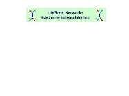 LIFESTYLE NETWORKS STAY CONNECTED KEEP INFORMED