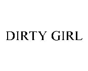 DIRTY GIRL