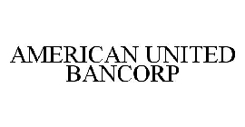 AMERICAN UNITED BANCORP