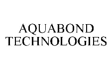 AQUABOND TECHNOLOGIES