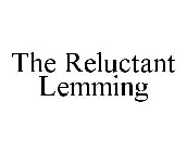 THE RELUCTANT LEMMING