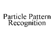 PARTICLE PATTERN RECOGNITION