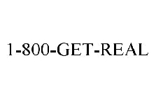 1-800-GET-REAL