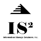 IS2 INFORMATION STORAGE SOLUTIONS, INC.