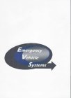 EVS EMERGENCY VEHICLE SYSTEMS