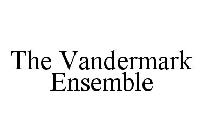 THE VANDERMARK ENSEMBLE