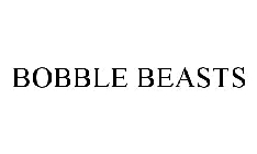 BOBBLE BEASTS