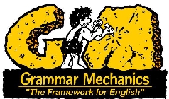 GRAMMAR MECHANICS THE FRAMEWORK FOR ENGLISH