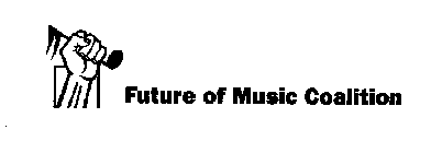 FUTURE OF MUSIC COALITION