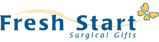 FRESH START SURGICAL GIFTS