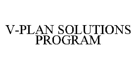 V-PLAN SOLUTIONS PROGRAM