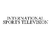 INTERNATIONAL SPORTS TELEVISION