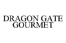 DRAGON GATE GOURMET