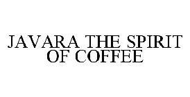 JAVARA THE SPIRIT OF COFFEE