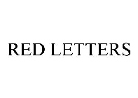RED LETTERS