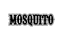 MOSQUITO