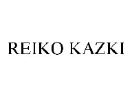 REIKO KAZKI