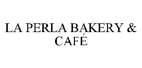 LA PERLA BAKERY & CAFÉ