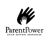PARENTPOWER CHILD SUPPORT RESOURCES