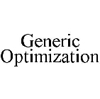 GENERIC OPTIMIZATION