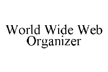 WORLD WIDE WEB ORGANIZER