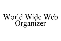 WORLD WIDE WEB ORGANIZER