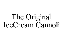 THE ORIGINAL ICECREAM CANNOLI