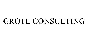 GROTE CONSULTING