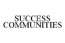 SUCCESS COMMUNITIES
