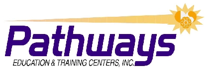 PATHWAYS EDUCATION & TRAINING CENTERS, INC.