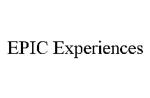 EPIC EXPERIENCES