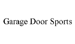 GARAGE DOOR SPORTS